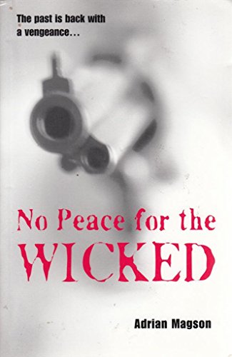 9780954763428: No Peace for the Wicked