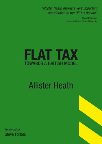 9780954766368: Flat Tax: Towards a British Model