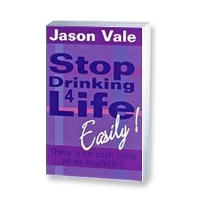 Stock image for Stop Drinking 4 Life Easily! for sale by AwesomeBooks