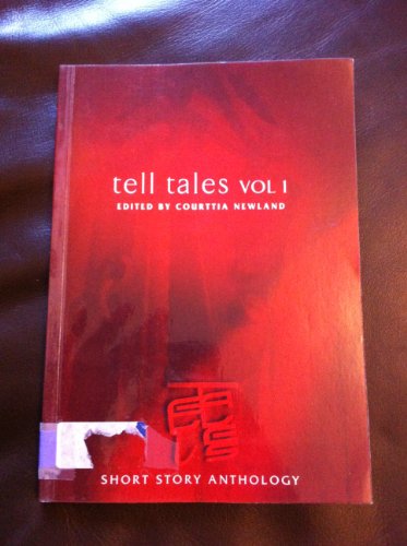 Stock image for Tell Tales: The Anthology of Short Stories: Vol 1 for sale by Greener Books