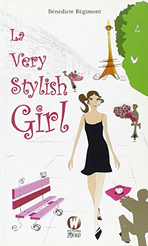 Imagen de archivo de La very stylish girl a la venta por Ammareal