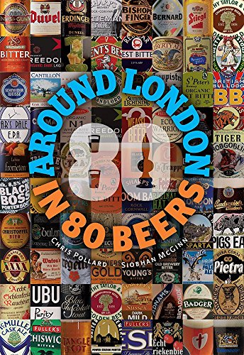 Beispielbild fr Around London in 80 Beers zum Verkauf von WorldofBooks