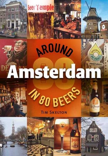 Beispielbild fr Around Amsterdam in 80 Beers zum Verkauf von WorldofBooks