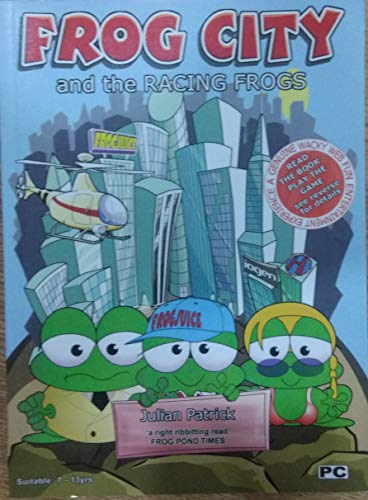 Stock image for Frog City and the Racing Frogs for sale by WorldofBooks