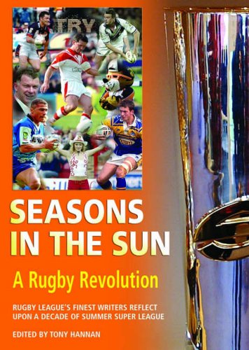 9780954788445: Seasons in the Sun: A Rugby Revolution