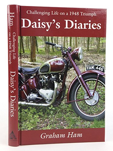 Beispielbild fr Daisy's Diaries: Challenging Life on a 1948 Triumph zum Verkauf von WorldofBooks