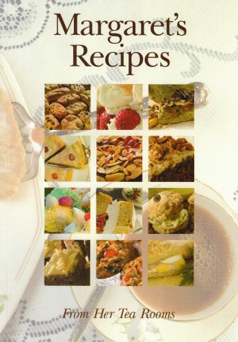 Imagen de archivo de Margaret's Recipes: From Her Tea Rooms a la venta por WorldofBooks