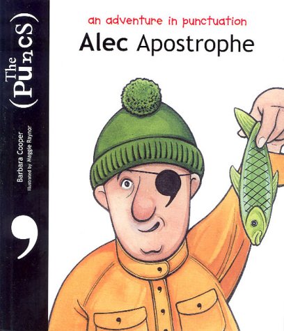 Stock image for Puncs: Alec Apostrophe for sale by Powell's Bookstores Chicago, ABAA