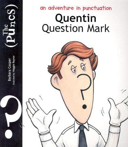 Beispielbild fr Puncs: Quentin Question Mark zum Verkauf von Powell's Bookstores Chicago, ABAA