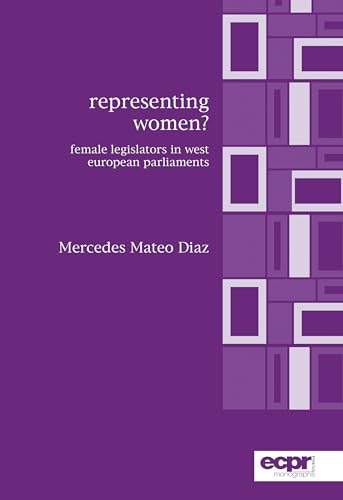 Imagen de archivo de Representing Women?: Female Legislators in West European Parliaments a la venta por Revaluation Books