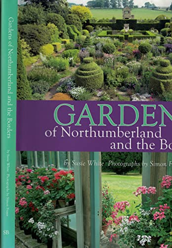 Imagen de archivo de Gardens of Northumberland and the Borders a la venta por AwesomeBooks