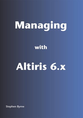 Stock image for Managing with Altiris 6.X for sale by HPB-Red