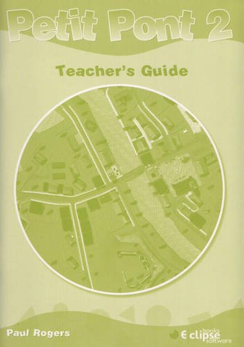 Teachers Guide (Pt. 2) (Petit Pont) (9780954810863) by Rogers, Paul