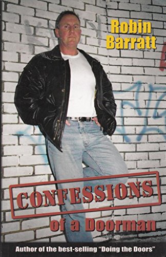 Confessions of a Doorman (9780954814328) by Robin-barratt