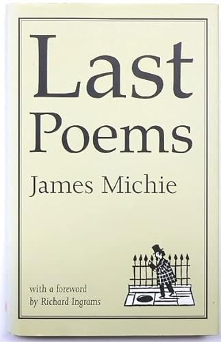 Last Poems (9780954817657) by Michie, James