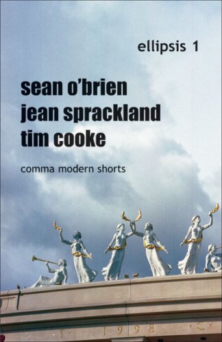 Ellipsis 1: Comma Modern Shorts (9780954828028) by O'Brien, Sean; Sprackland, Jean; Cooke, Tim