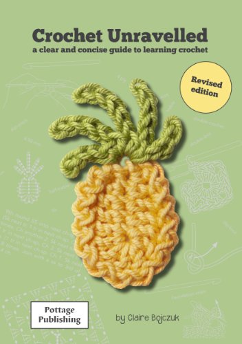 9780954829612: Crochet Unravelled: A Clear and Concise Guide to Learning Crochet