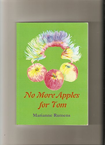 Stock image for No More Apples for Tom for sale by WorldofBooks