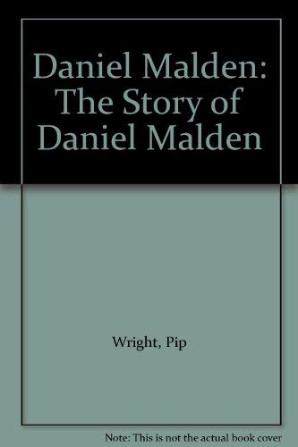 Stock image for Daniel Malden: The Story of Daniel Malden for sale by WorldofBooks