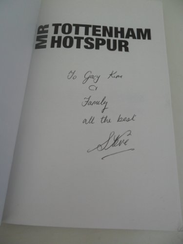 Imagen de archivo de Mr. Tottenham Hotspur: Bill Nicholson OBE - Memories of a Spurs Legend a la venta por WorldofBooks