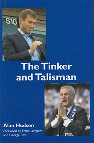 The Tinker and the Talisman (9780954833701) by Alan Hudson