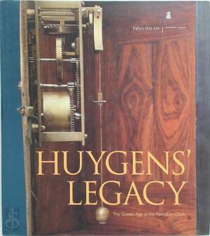 Stock image for Huygens' Legacy: The Golden Age of the Pendulum Clock for sale by Wizard Books