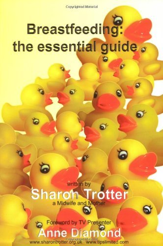 Imagen de archivo de Breastfeeding: The Essential Guide a la venta por WorldofBooks