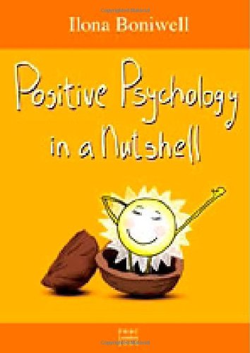 9780954838782: Positive Psychology in a Nutshell: A Balanced Introduction to the Science of Optimal Functioning