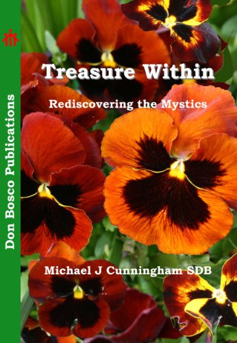 Treasure within: Rediscovering the Mystics (9780954838836) by Cunningham, Michael J.