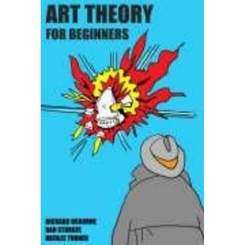 Beispielbild fr Art Theory for Beginners. Richard Osborne, Dan Sturgis zum Verkauf von SecondSale