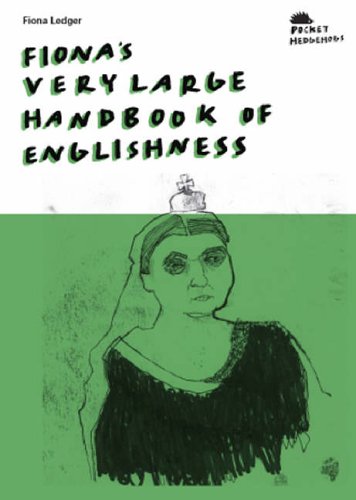 Imagen de archivo de Fiona's Very Large Handbook Of Englishness a la venta por PBShop.store US