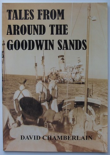 Beispielbild fr Tales from Around the Goodwin Sands zum Verkauf von WorldofBooks