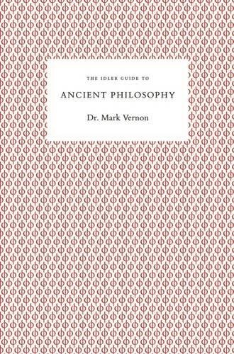 9780954845667: The Idler Guide to Ancient Philosophy (Idler Guides)