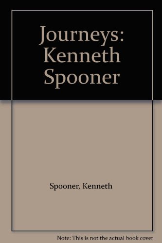 9780954846060: Journeys: Kenneth Spooner