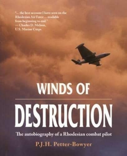 Stock image for Winds of Destruction The Autobiography of a Rhodesian Combat Pilot for sale by PBShop.store US