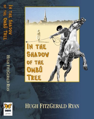Stock image for In the Shadow of the Ombu Tree for sale by WorldofBooks