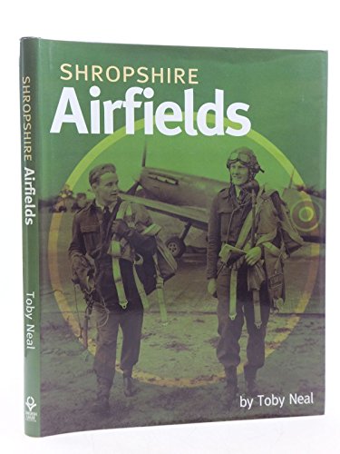Imagen de archivo de Shropshire Airfields a la venta por WorldofBooks
