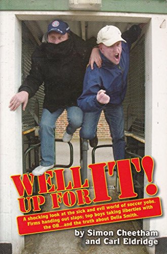 Stock image for Well Up for It! for sale by WorldofBooks