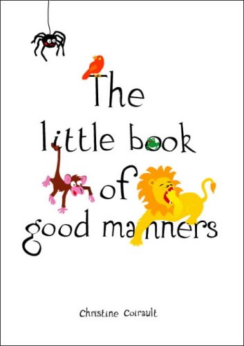 Stock image for The Little Book of Good Manners for sale by More Than Words