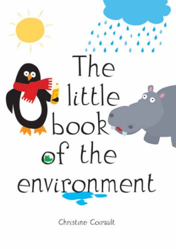 Beispielbild fr The Little Book of the Environment zum Verkauf von WorldofBooks