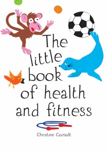 Beispielbild fr The Little Book of Health and Fitness zum Verkauf von WorldofBooks