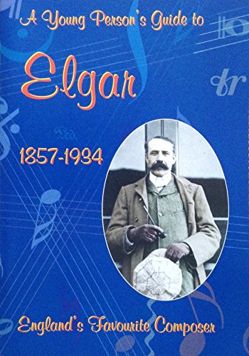 Beispielbild fr A Young Person's Guide to Elgar zum Verkauf von WorldofBooks