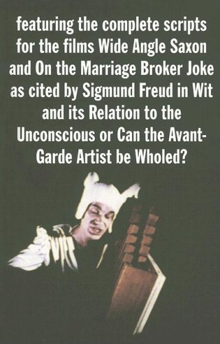 Beispielbild fr Two Films by Owen Land: The Complete, Annotated Screenplays of 'Wide Angle Saxon' and 'On the Marriage Broker Joke.' zum Verkauf von WorldofBooks