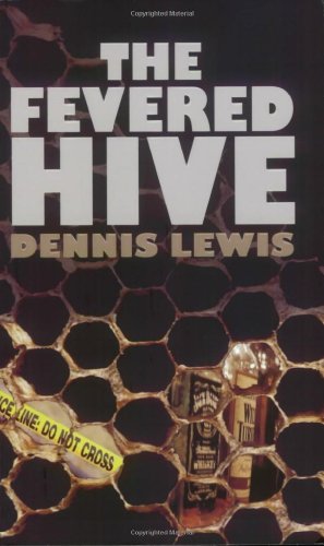 Beispielbild fr Fevered Hive, The zum Verkauf von Goldstone Books