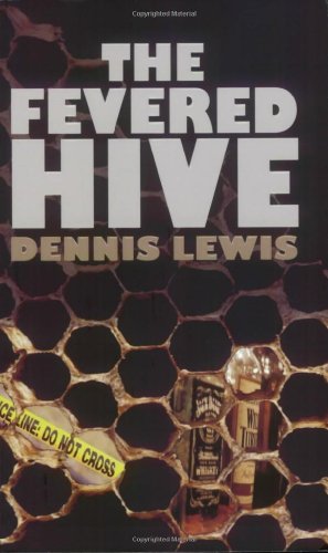 9780954867362: The Fevered Hive