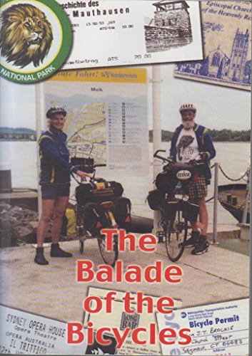 9780954876418: The Balade of the Bicycles: An Idiosyncratic Journey Around the World by Two Pensioners and Their Bikes [Idioma Ingls]