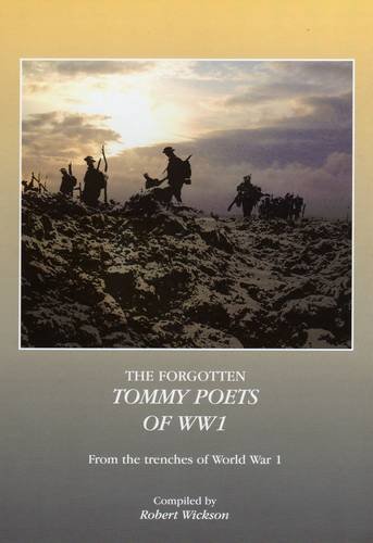 Stock image for The Forgotten Tommy Poets of WWI for sale by WorldofBooks