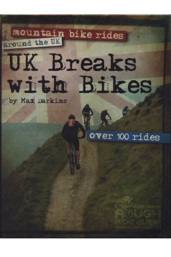 Beispielbild fr UK Breaks with Bikes: Mountain Bike Rides Around the UK - Over 100 Rides zum Verkauf von WorldofBooks