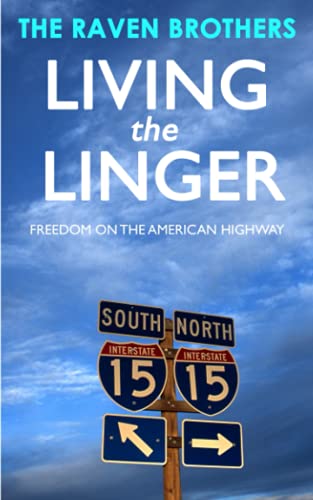 Imagen de archivo de Living the Linger: A Surreal Road Trip Across the USA a la venta por WorldofBooks
