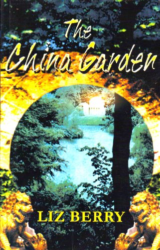 9780954886455: The China Garden